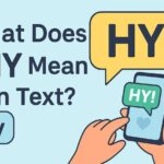 What Does HY Stand For? Definition & Uses Explained